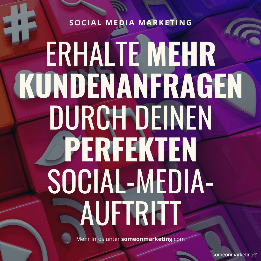 Mehr Kundenanfragen durch Social Media! _ someonmarketing.com